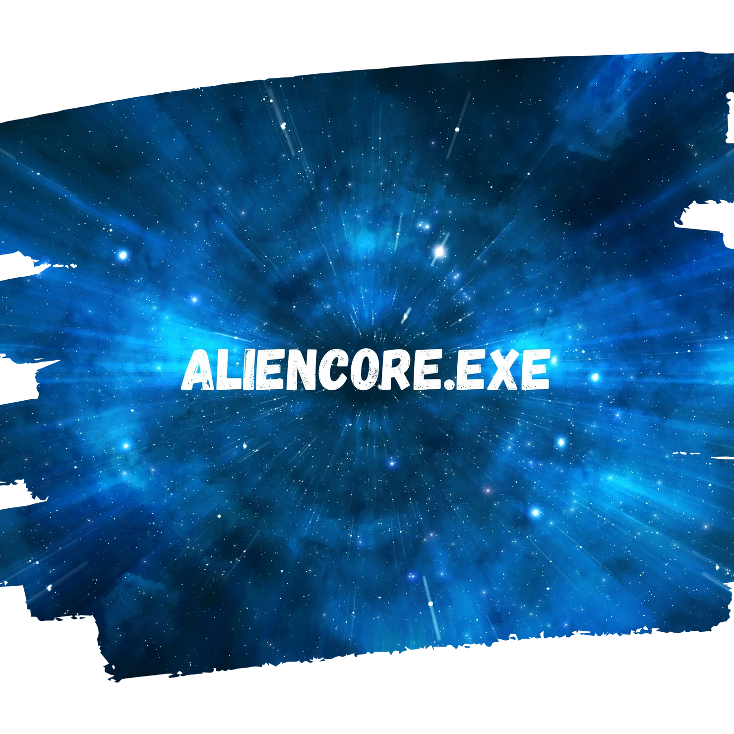 ALIENCORE.exe | ALIENCORE Exclusive Drops